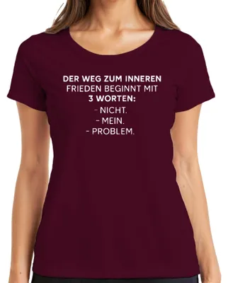 Productafbeelding van Innerlijke rust? Geen probleem voor mij. Sarcastisch, grappig dames T-shirt, bordeauxrood, maat L