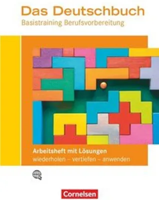 Obrázek produktu pro Das Deutschbuch - Basistraining Berufsvorbereitung - Allgemeine Ausgabe