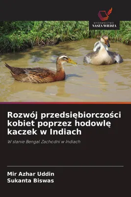 Produktbild von Rozwój przedsi¿biorczo¿ci kobiet poprzez hodowl¿ kaczek w Indiach
