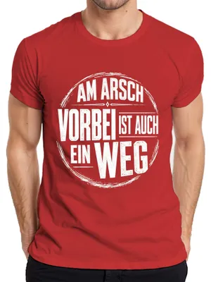 Obrázok produktu pre "Am Arsch vorbei" – Zábavné tričko s nápisom, sarkastické, bez ohľadu. Pánske tričko, červené, veľkosť XL