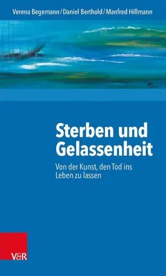 Obrázek produktu pro Sterben und Gelassenheit