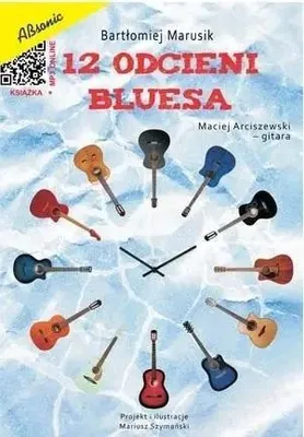Obrázek produktu pro 12 odcieni bluesa + MP3 - Bartłomiej Marusik
