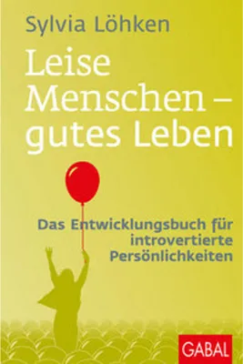 Produktbild von Leise Menschen - gutes Leben
