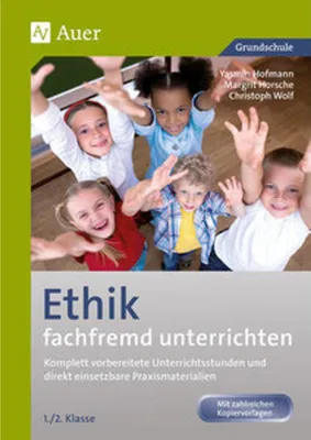 Produktbild von Ethik fachfremd unterrichten, Klasse 1/2