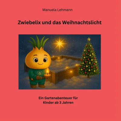 Produktbild von Zwiebelix und das Weihnachtslicht