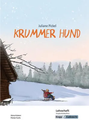 Obrázok produktu pre Krummer Hund - Juliane Pickel - Lehrerheft - Hauptschule