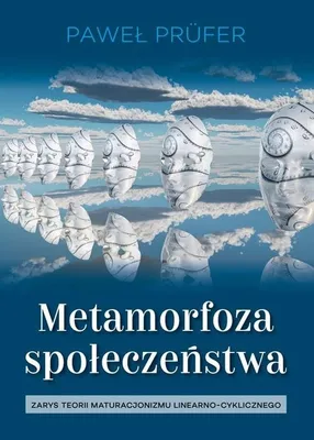 Produktbild von Metamorfoza społeczeństwa - Praca Zbiorowa