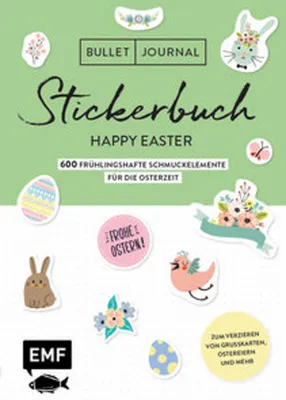 Produktbild von Bullet Journal - Stickerbuch Happy Easter: 750 frühlingshafte Schmuckelemente für die Osterzeit