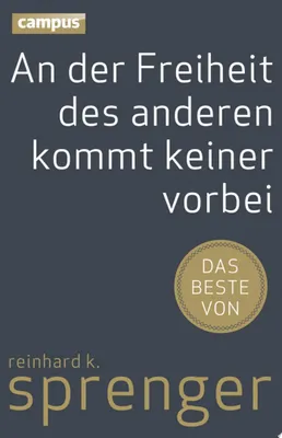 Produktbild von An der Freiheit des anderen kommt keiner vorbei