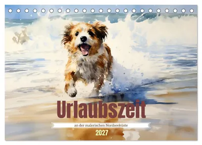 Produktbild von Urlaubszeit an der malerischen Nordseeküste (Tischkalender 2027 DIN A5 quer), CALVENDO Monatskalender