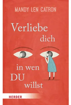 Produktbild von Verliebe dich, in wen DU willst