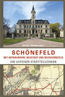 Obrázok produktu pre Schönefeld mit Abtnaundorf, Neustadt und Neuschönefeld