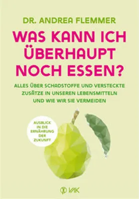 Produktbild von Was kann ich überhaupt noch essen?