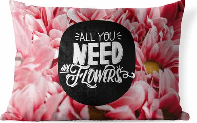 Produktbild von MuchoWow® Outdoor Kissen - Sprichwörter - 'Alles was du brauchst sind Blumen' - Zitate - 60x40 cm - Wetterfest - Lounge Kissen - Zierkissen - Kissen für Innenräume
