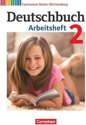 Obrázok produktu pre Deutschbuch Gymnasium Band 2: 6. Schuljahr - Baden-Württemberg - Arbeitsheft mit Lösungen