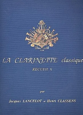 Produktbild von La clarinette classique vol.apieces pour clarinette et piano