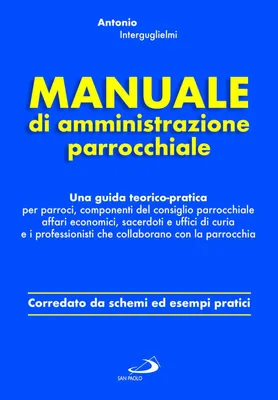 Produktbild von Interguglielmi, A: Manuale di amministrazione parrocchiale.