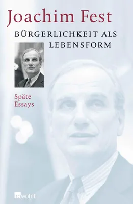 Produktbild von Fest, J: Bürgerlichkeit als Lebensform