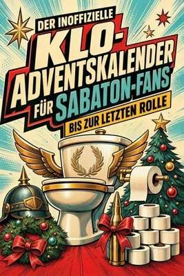Produktbild von Der inoffizielle Klo-Adventskalender für Sabaton-Fans
