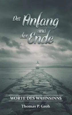 Produktbild von Der Anfang und das Ende