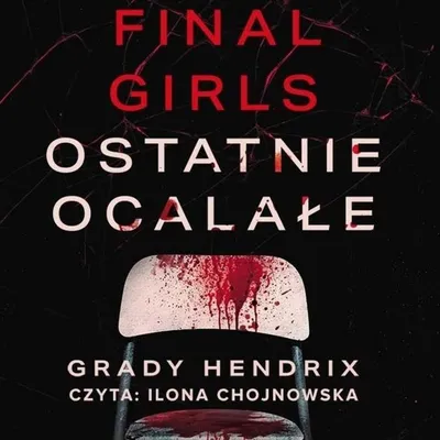 Produktbild von CD MP3 Final Girls. Ostatnie ocalałe