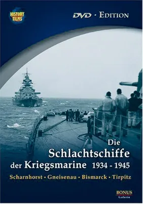Image de Die Schlachtschiffe der Kriegsmarine 1934 - 1945