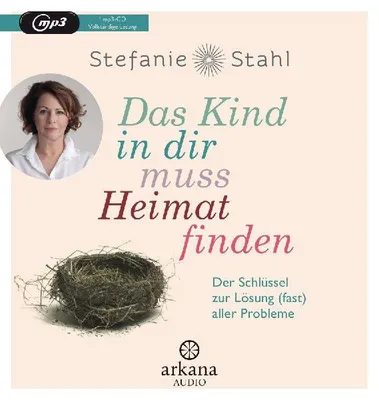 Produktbild von Das Kind in dir muss Heimat finden
