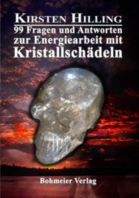 Obrázek produktu pro 99 Fragen und Antworten zur Energiearbeit mit Kristallschädeln