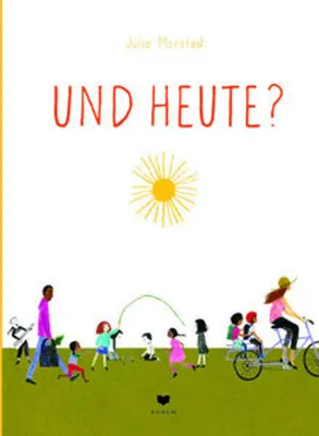 Produktbild von Und heute?
