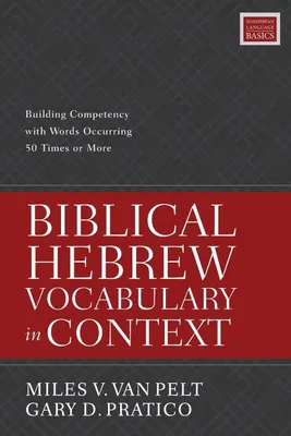 Produktbild von The Biblical Hebrew Vocabulary in Context