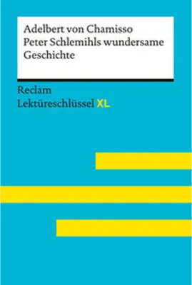 Immagine prodotto di Peter Schlemihls wundersame Geschichte von Adelbert von Chamisso: Lektüreschlüssel mit Inhaltsangabe, Interpretation, Prüfungsaufgaben mit Lösungen, Lernglossar. (Reclam Lektüreschlüssel XL)