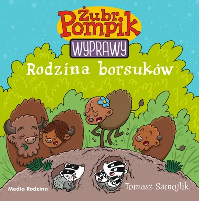 Immagine prodotto di Rodzina borsuków. Żubr Pompik. Wyprawy wyd. 2