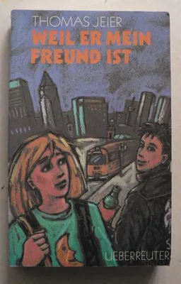 Produktbild von Weil er mein Freund ist Jeier, Thomas