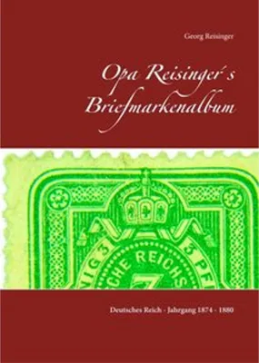 Produktbild von Opa Reisinger´s Briefmarkenalbum
