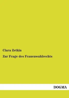 Produktbild von Zur Frage des Frauenwahlrechts