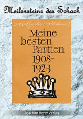 Obrázok produktu pre Meine besten Partien 1908-1923
