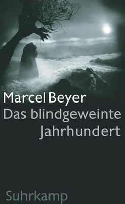 Zdjęcie produktu dla Das blindgeweinte Jahrhundert