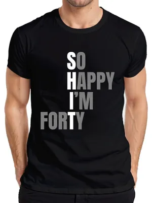 Produktbild von 40 Geburtstag Geschenk So Happy I'm Forty lustig 40er Humorvoll Herren T-Shirt, Schwarz, M