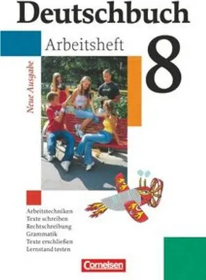 Produktbild von Deutschbuch 8. Schuljahr Gymnasium. Allgemeine Ausgabe. Arbeitsheft mit Lösungen