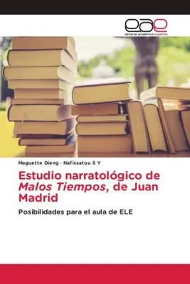 Produktbild von Estudio narratológico de Malos Tiempos, de Juan Madrid