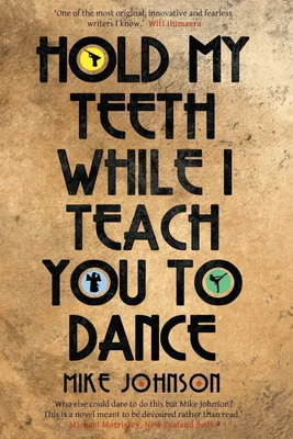 Produktbild von Hold My Teeth While I Teach You To Dance