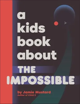 Obrázek produktu pro A Kids Book About The Impossible