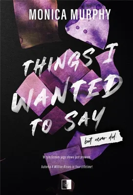 Immagine prodotto di Things I Wanted to Say, But Never Did