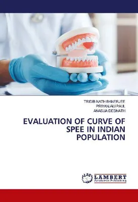 Produktbild von Evaluation Of Curve Of Spee In Indian Population
