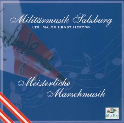 Produktbild von Militärmusik Salzburg-Meisterliche Marschmusik