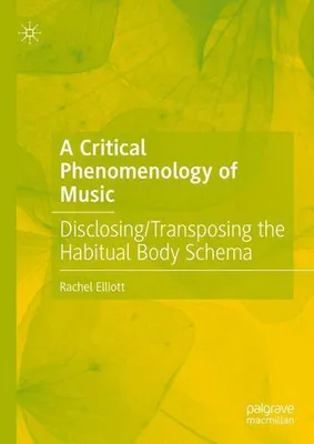 Obrázek produktu pro A Critical Phenomenology of Music