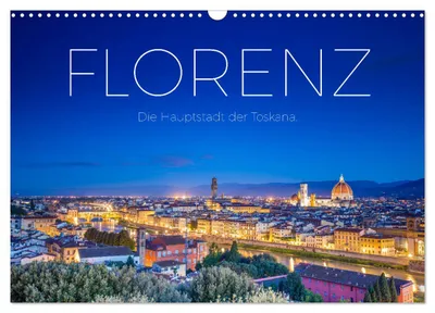 Immagine prodotto di Firenze - Il capoluogo della Toscana. (Calendario da parete 2027, formato DIN A3 orizzontale), Calendario mensile CALVENDO