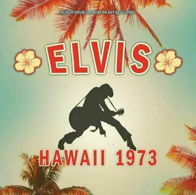 Obrázok produktu pre Elvis Presley - Hawaii 1973 (Sky Blue Coloured) (2 x 10" LP)