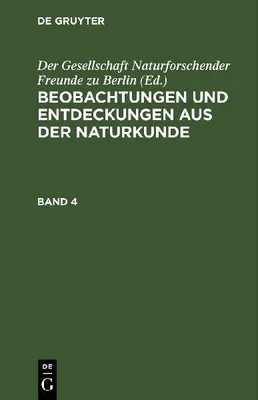 Produktbild von Beobachtungen und Entdeckungen aus der Naturkunde. Band 4