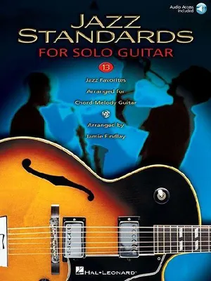 Produktbild von Jazz Standards: 13 Jazz Favorites Arranged for Chord-Melody Guitar Book/Online Audio